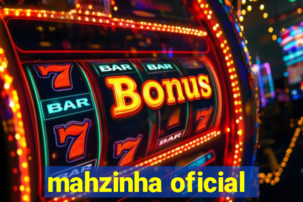 mahzinha oficial